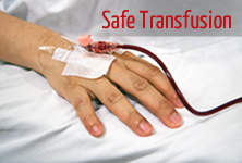 Safe Transfusion